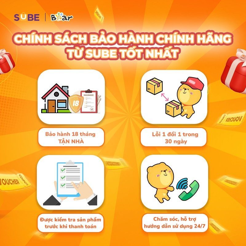 Chính sách bảo hành 18 tháng đối với các sản phẩm Bear của SUBE Việt Nam